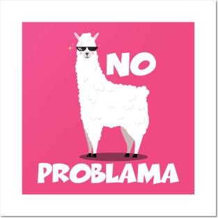 No Problama Posters and Art